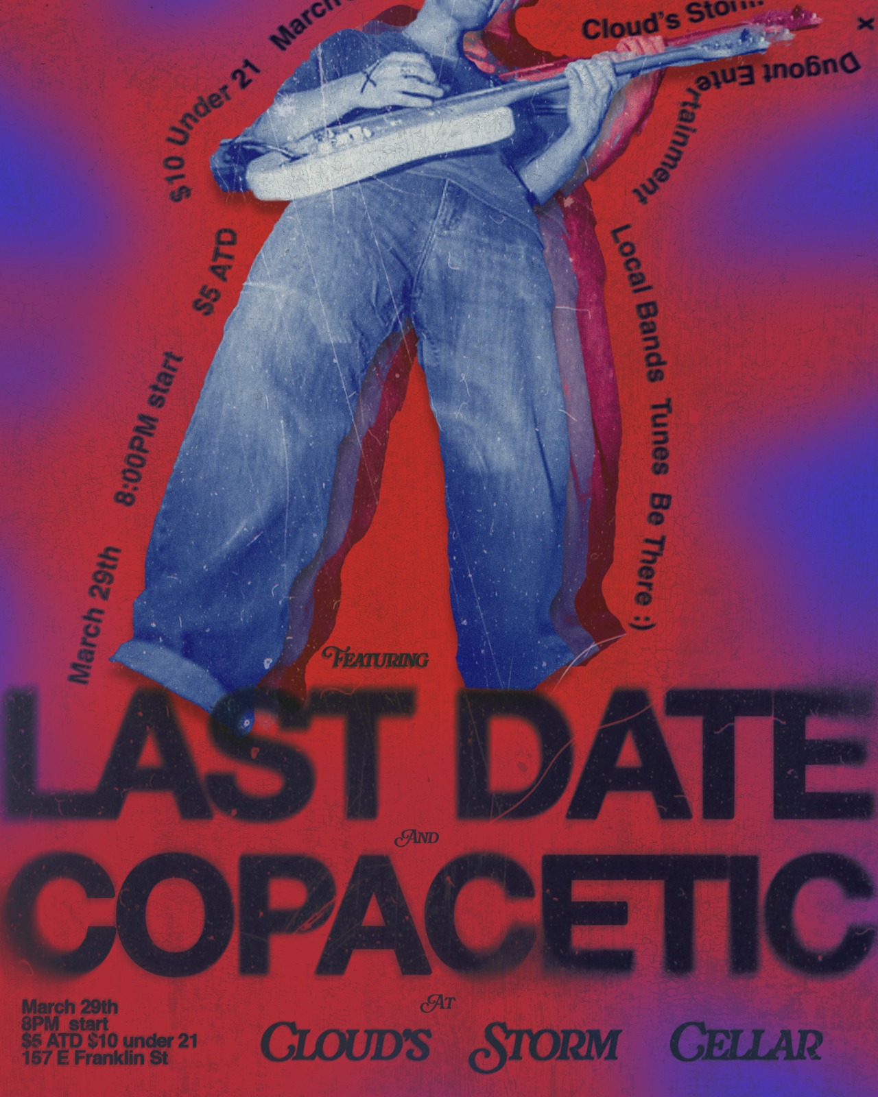 Dugout show poster — Last Date