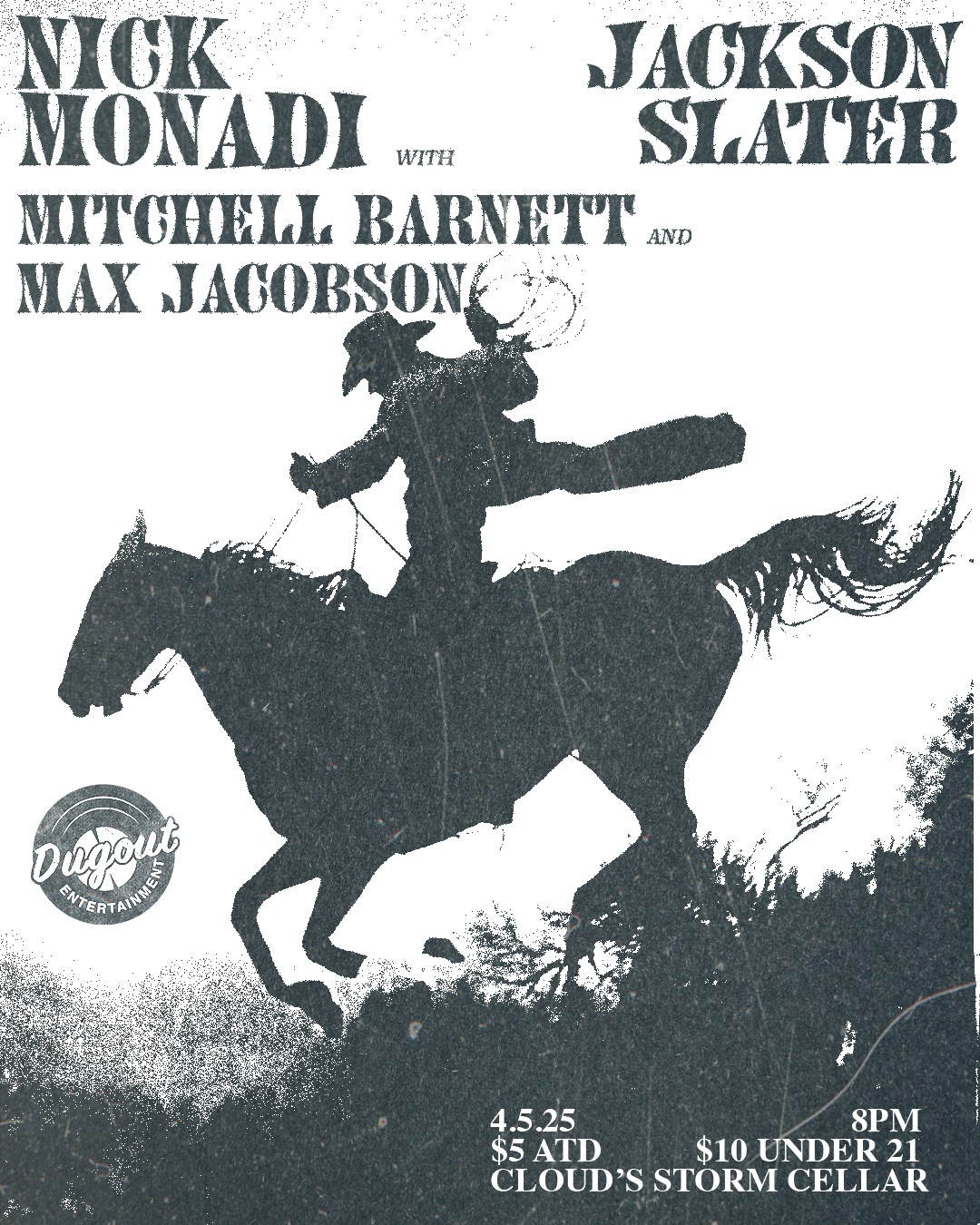 Dugout show poster — Nick Monadi